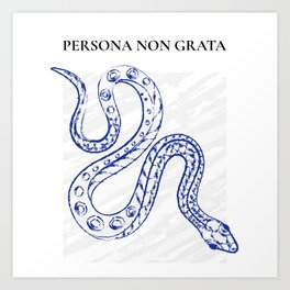Ancient Snake | Persona Non Grata Latin quote Art Print