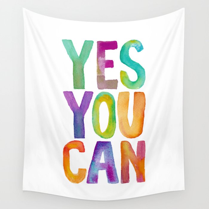 Yes You Can Wall Tapestry