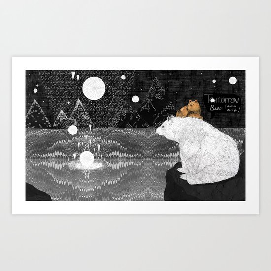 Tomorrow Bear Art Print