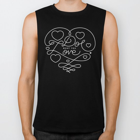Do What You Love Biker Tank