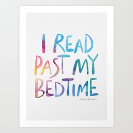 I read past my bedtime - Rainbow Art Print