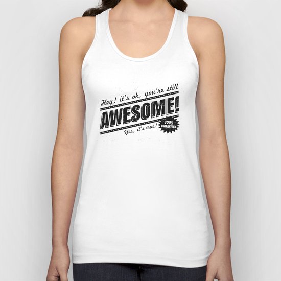 be awesome Unisex Tank Top