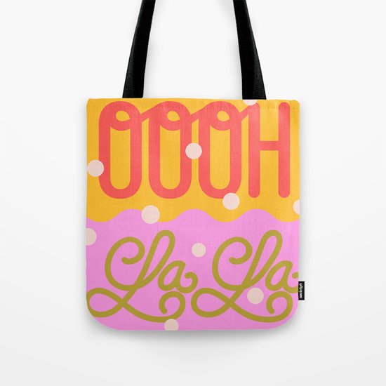 Oooh La La Tote Bag