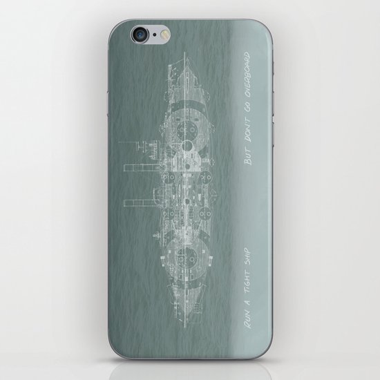 Run a Tight Ship iPhone & iPod Skin