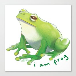 I Am Frog | Hana Stupid Art Canvas Print