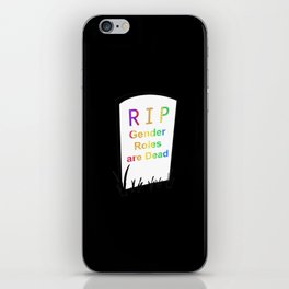 Gender Roles are Dead Tombstone iPhone Skin