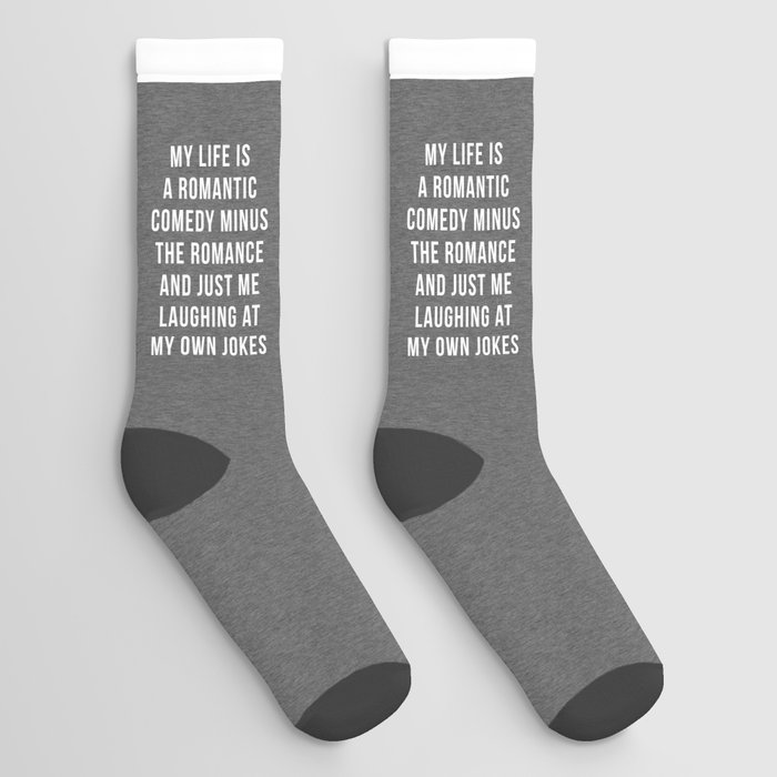 Romantic Comedy Funny Quote Socks