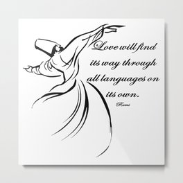 Love Will Find Its Way Through All Languages Rumi Quote Metal Print | Rumi, Wordstoliveby, Sufism, Mevlana, Quote, Love, Konya, Inspirational, Mevlevi, Painting 