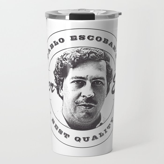 Pablo Escobar Logo Travel Mug By Asiansweatshop Society6