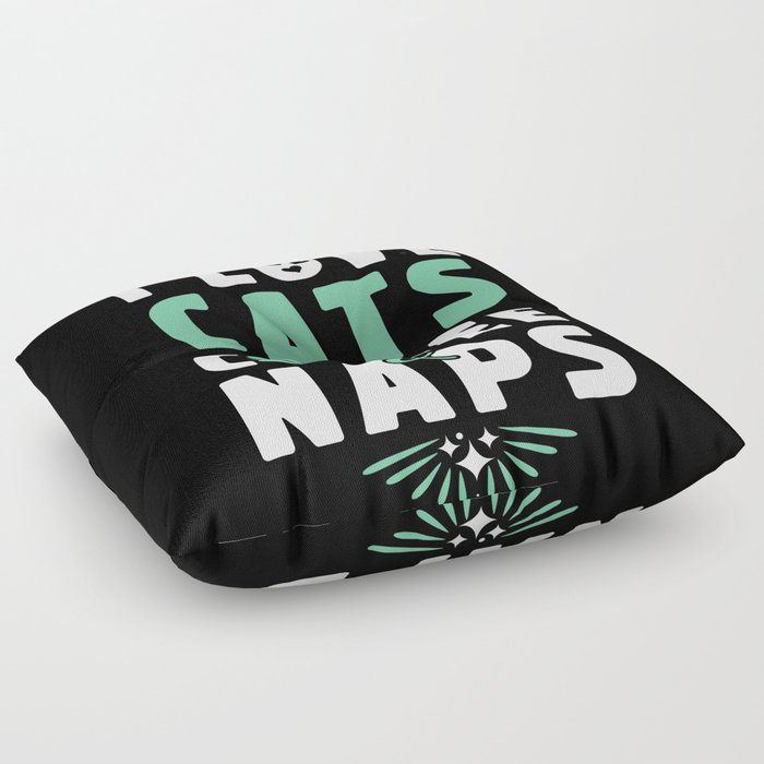 Cats Coffee And Nap Floor Pillow