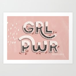 GRL PWR - Pink Art Print