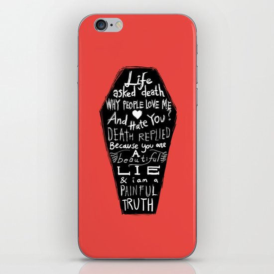 Life asked death... iPhone & iPod Skin