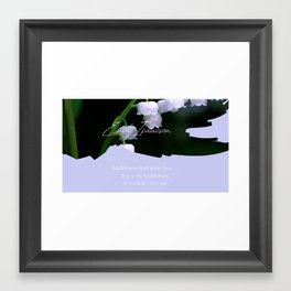 Quote 34 Framed Art Print