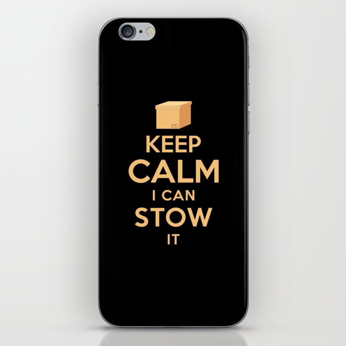 Stower Keep Calm I can stow it iPhone Skin