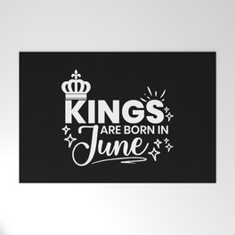 Kings Are Born In June Birthday Quote Welcome Mat