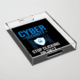 Cyber Security Analyst Engineer Computer Training Acrylic Tray