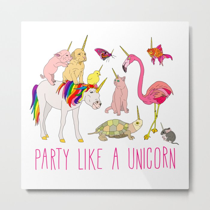 Party Like A Unicorn Metal Print
