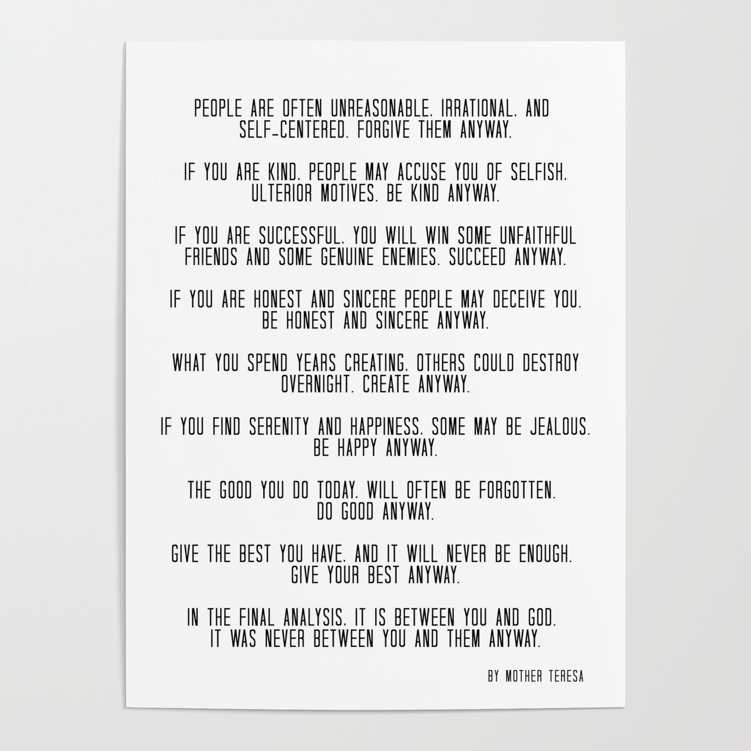 Do It Anyway By Mother Teresa 3 Minimalism Inspirational Poster By Andrea Anderegg Photography Society6