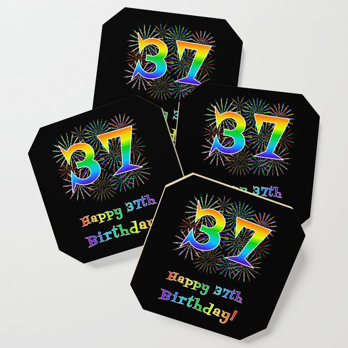 37th Birthday - Fun Rainbow Spectrum Gradient Pattern Text, Bursting Fireworks Inspired Background Coaster