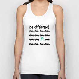 be different Unisex Tank Top