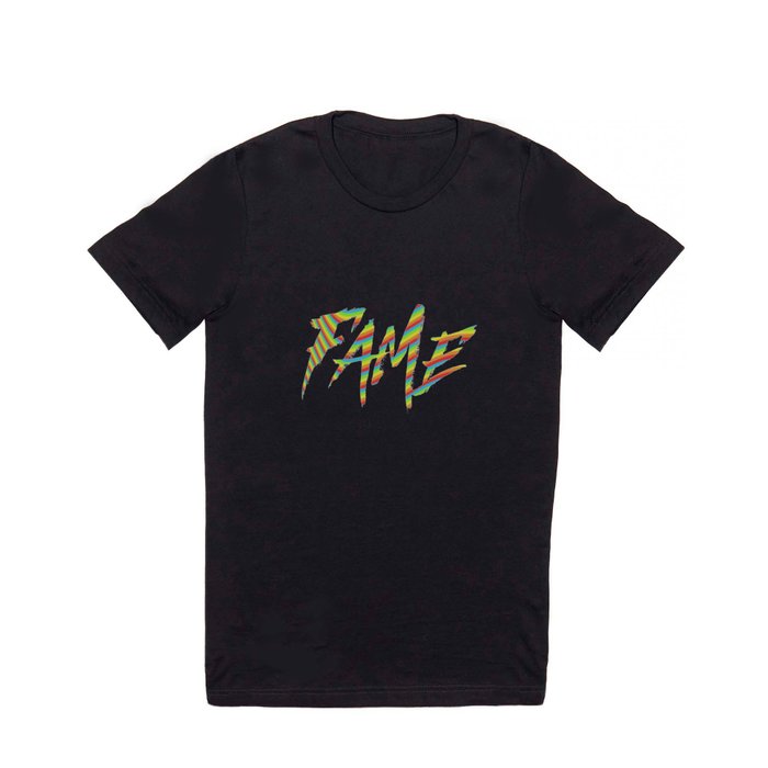 Fame T Shirt