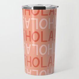 Hola Hand Lettering Travel Mug