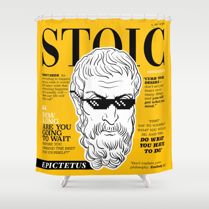 Stoic. Epictetus Shower Curtain