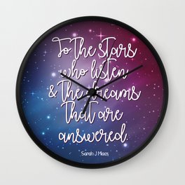 To the stars who listen & the dreams that are answered! Wall Clock