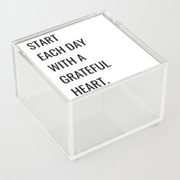 Start each day with a grateful heart Acrylic Box