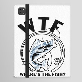 WTF Where's The Fish Funny Fishing iPad Folio Case