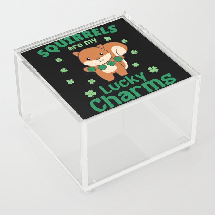 Squirrels Are My Lucky Charms St Patrick's Day Acrylic Box
