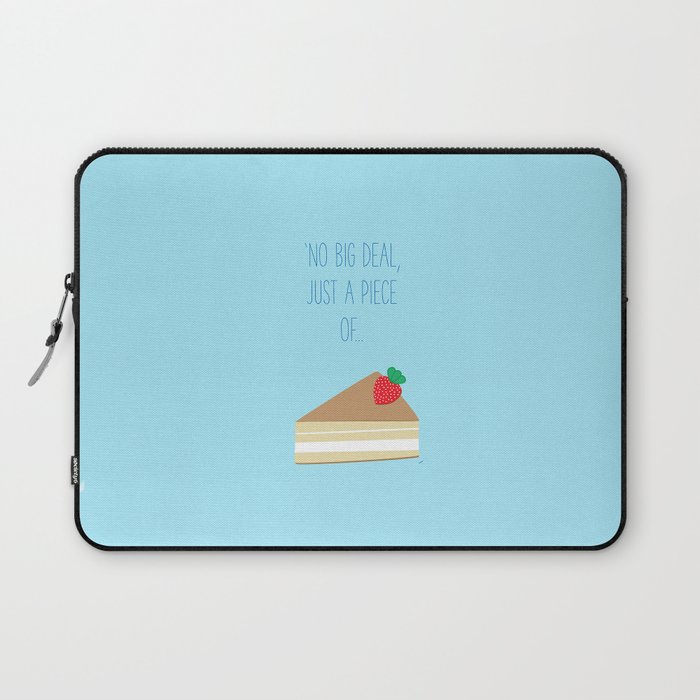'Just piece of cake!' Laptop Sleeve