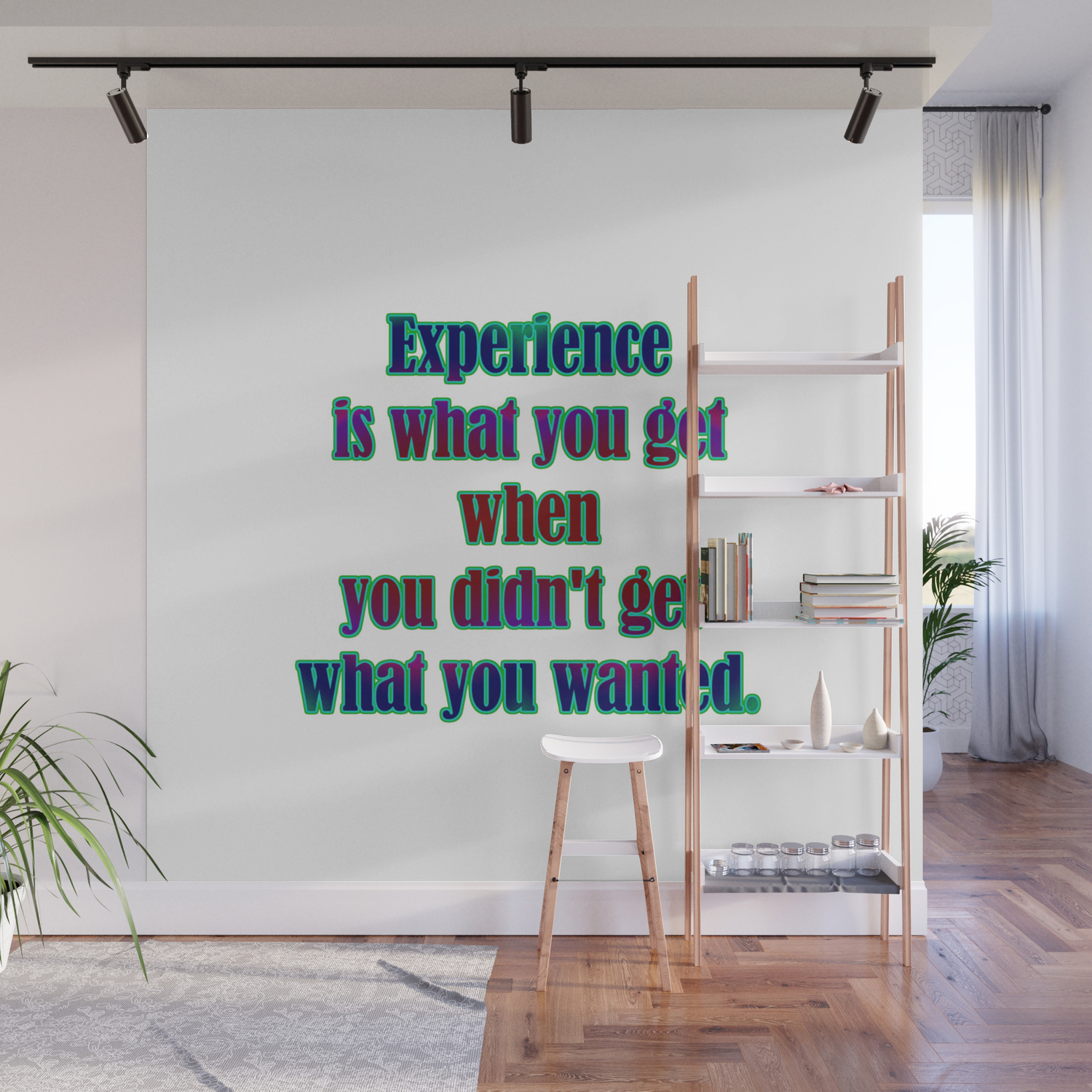 Funny Experience Is What You Get Joke Wall Mural By Patriciannek Society6