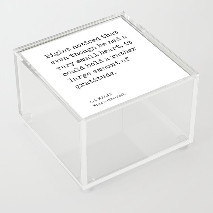 A A Milne Quote 04 - Gratitude - Literature - Typewriter Print Acrylic Box