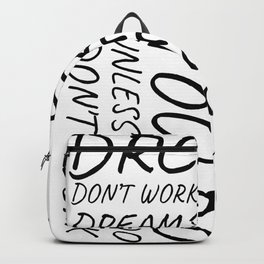 Dreams dont work unless you do Backpack | Baseball, Swimming, Basketball, Bowling, Snowboarding, Volleyball, Typography, Hockey, Gymnastics, Tennis 