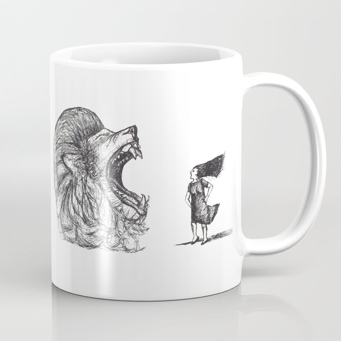 Be Louder Than Your Lions Coffee Mug