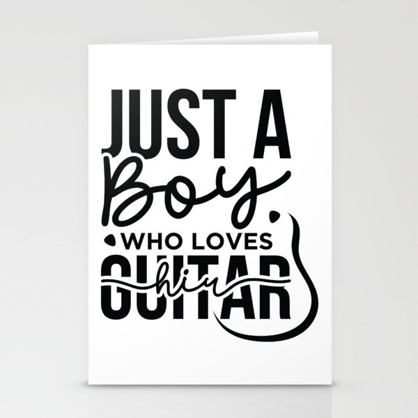 Just A Boy Who Loves His Guitar Stationery Cards