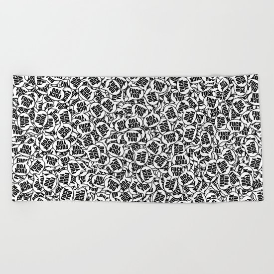 Fuck You Beach Towel