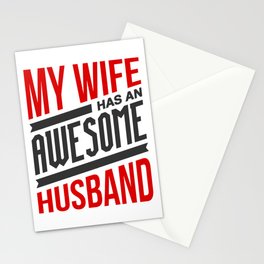 My Wife has An Awesome Husband Stationery Card