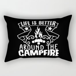 Life Is Better Around The Campfire Rectangular Pillow