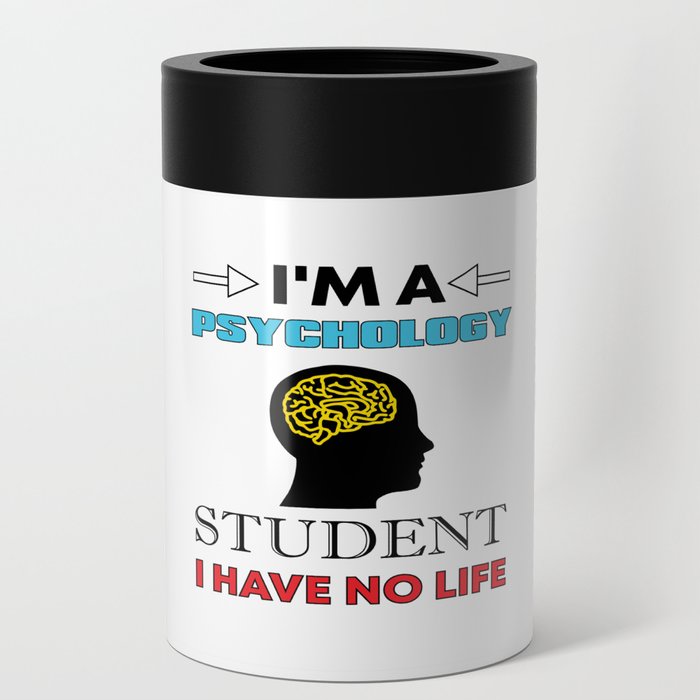 I'm A Psychology Student... Can Cooler