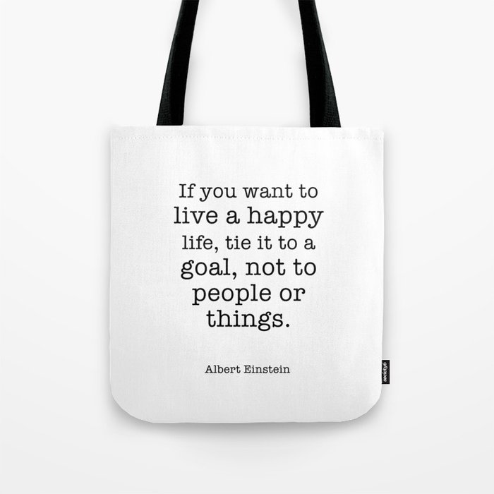 Albert Einstein Quote About Goals Tote Bag