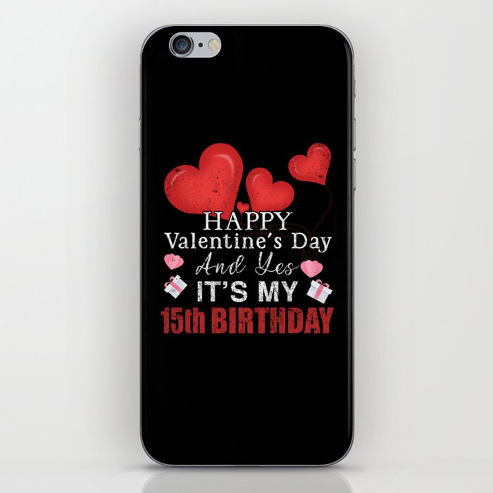 15th Birth Heart Day Happy Valentines Day iPhone Skin
