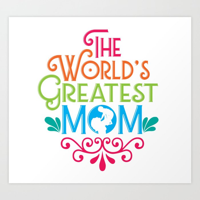 world greatest mom