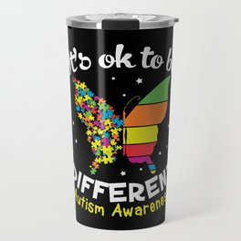 It's OK To Be Different Autism Awareness Travel Mug