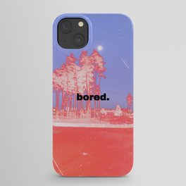 bored. iPhone Case