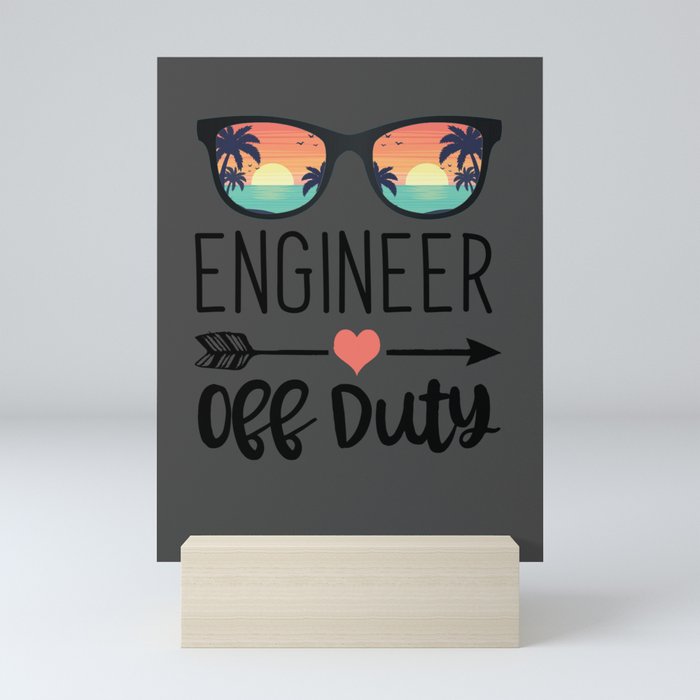 Engineering Gift Sunglass - Engineer Off Duty Mini Art Print