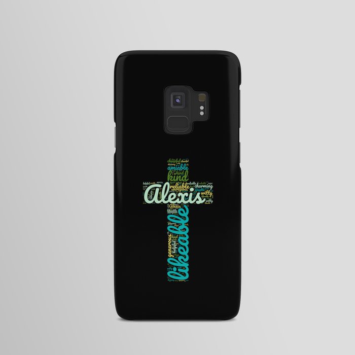 Name gift for Alexis qualities christian cross Android Case
