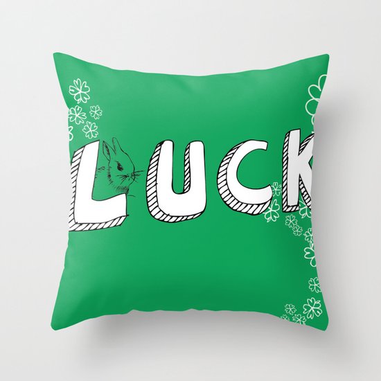 luck. Throw Pillow