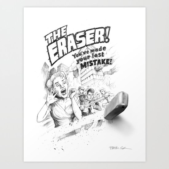 The Eraser Art Print